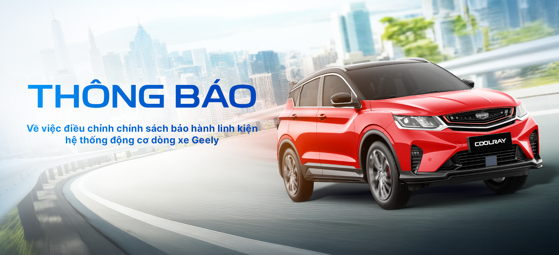 Chính sách bảo hành Geely Đông Sài Gòn