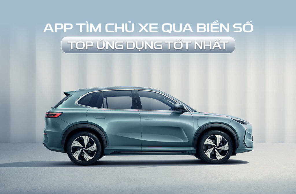 app tìm chủ xe qua biển số